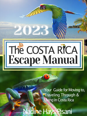 cover image of The Costa Rica Escape Manual 2023